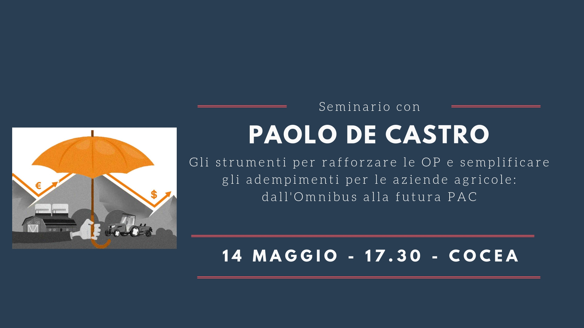 Seminario di confronto con paolo de castro - 14 maggio