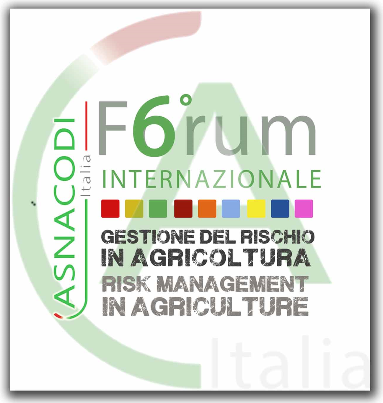 [Evento] VI Forum Internazionale Asnacodi Italia - Gestione del Rischio in Agricoltura