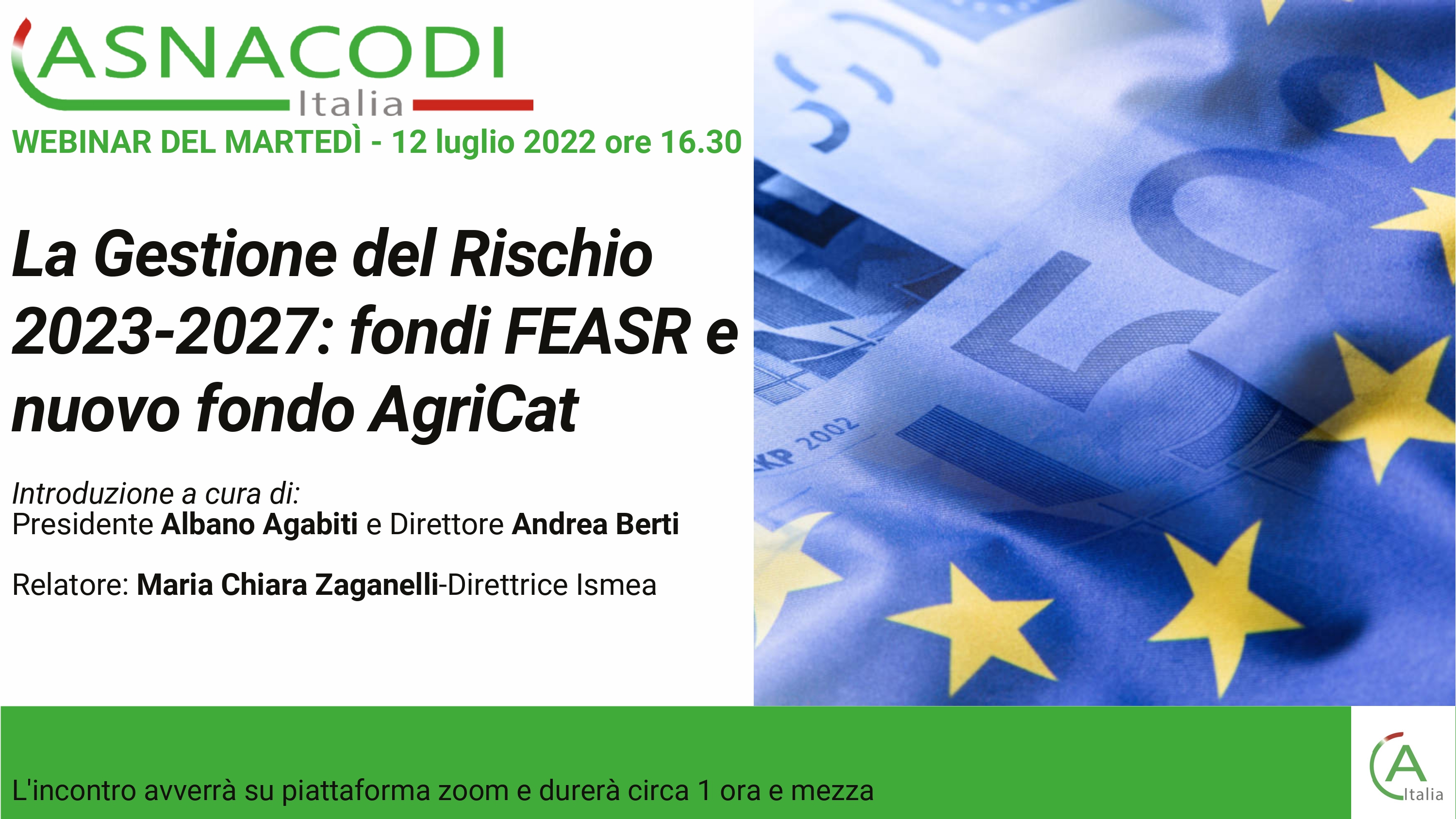 [Webinar] LA GESTIONE DEL RISCHIO 2023-2027 FONDI FEASR E NUOVO FONDO AGRICAT