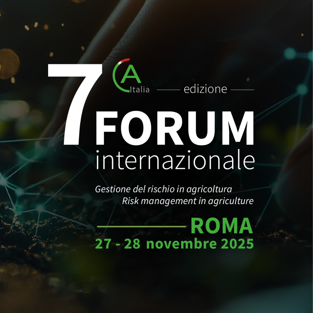 7 edizione del Forum Internazionale - Gestione del Rischio in Agricoltura