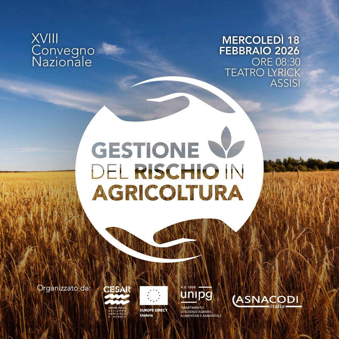 XVIII Convegno Nazionale - Gestione del Rischio in Agricoltura